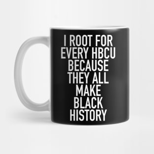 Root For Every HBCU Mug